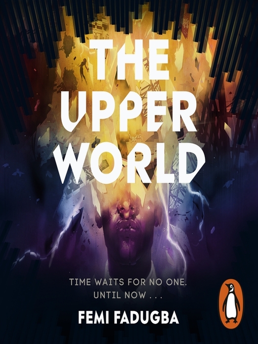 Title details for The Upper World by Femi Fadugba - Available